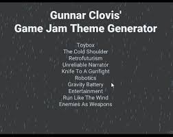 Also i would like an idea that would use data store because in my opinion i don't really understand the point of games that don't save progress. Game Idea Game Jam Theme Generator By Gunnar Clovis