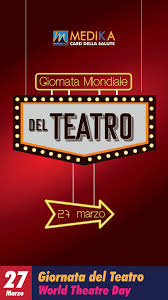 27 Marzo 2020 Giornata Mondiale Del Teatro Teatro Mondiali