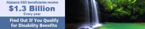 Social Security Disability Benefits Resources Alabama Disability Benefits Help