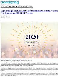 Maybe you would like to learn more about one of these? Crowdspring Crowdspring Blog Logo Design Trends 2020 Your Definitive Guide To Navigate The Biggest And Hottest Trends Milled