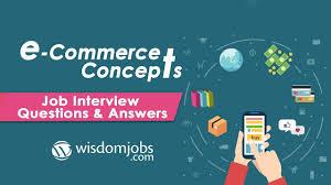 Top 18 E Commerce Concepts Interview Questions And Answers 2019 Wisdomjobs Youtube