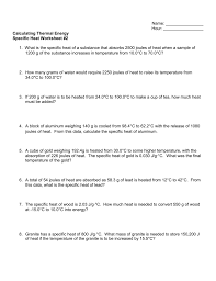 Nye explains that the speed of the molecules depends on. Specific Heat Worksheet 2