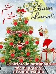 Pin Di Lucrezya Su Saluti Baci Auguri Di Buona Notte Buon Lunedi Auguri Natale