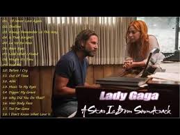 Best Of Lady Gaga Greatest Hits 2018 Covers From A Star Is Born Soundtrack Youtube In 2020 A Star Is Born Greatest Hits Lady Gaga