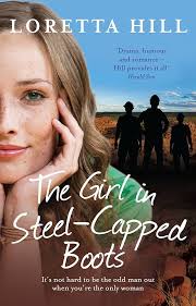 The Girl in Steel-Capped Boots: Hill, Loretta: 9781742758053: Amazon.com:  Books