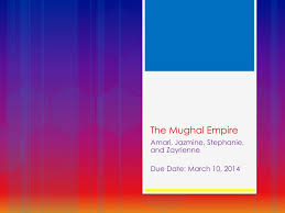 PPT - The Mughal Empire PowerPoint Presentation, free download - ID:2527863