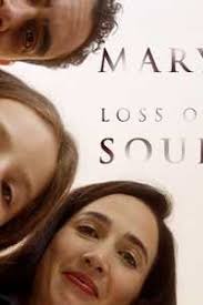Mary Loss of Soul