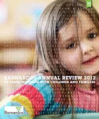 BARNARDOS ANNUAL REVIEW 2012