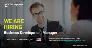 Testingxperts Is Hiring Business Development Manager In Us We Are Looking For A Sales Professional From A Softwa Business Development Software Testing Resume