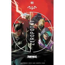 Zero point uncovers secrets never before revealed in game or anywhere else! Batman Fortnite Zero Point By Christos Gage Hardcover Target