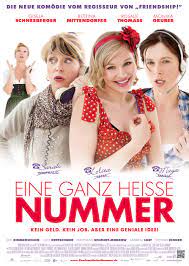 Eine ganz heiße nummer 2.0 trailer & teaser, interviews, clips und mehr videos auf deutsch und im original. Eine Ganz Heisse Nummer 2011 Imdb