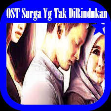 Film surga yang tak dirindukan 2 (2017) yang sudah kami sediakan di bawah ini. Surga Yg Tak Dirindukan Mp3 For Android Apk Download