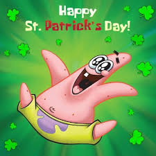 Happy St Patrick S Day Spongebob Squarepants Know Your Meme In 2020 Happy St Patricks Day St Patricks Day Pictures Happy Birthday Patrick