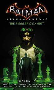 Check spelling or type a new query. Batman Arkham Knight The Riddler S Gambit Titan Books