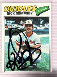 1977 Topps Ricky Dempsey Orioles #238 AUTOGRAPH NM FO8748