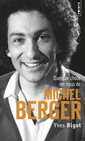 Voir plus d'idées sur le thème michel berger, michel, france gall. Quelque Chose En Nous De Michel Berger Points Documents French Edition Bigot Yves 9782757834862 Amazon Com Books