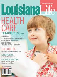 Louisiana Life November-December 2013 by Renaissance Publishing