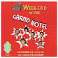 Week-end at the Grand Hotel event in Escondido, CA
