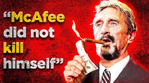 Tech Mogul John McAfee Held a $100 Million Fortune at His Peak; What Was  His Net Worth at the Time of Death?