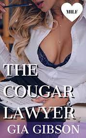 The cougar lawyer and her hot male assistant – a MILF story by Gia Gibson |  Goodreads
