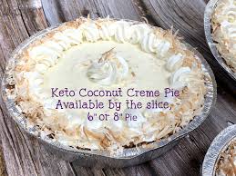 But coconut cream pie isn't *just* for coconut lovers. Keto Coconut Cream Pie In Store Only Gluten Free Sugar Free Low Wholesome Keto Treats