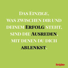 Zitate Motivation Gefällig Bitteschön Zitate Und