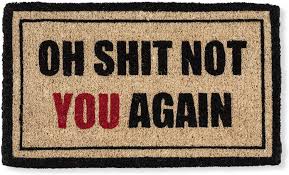 Amazon.com : Abbott Collection Coir Oh Shit, Not You Again Doormat ...