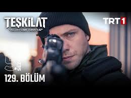 Teşkilat 129. Bölüm @trt1 (4lQDPZsf3X)
