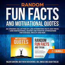 One of the ways we can do that is by placing our money in accounts that offer a decent annual percentag. Random Fun Facts And Motivational Quotes 2 1 Bundle An Amazing Collection Of 1 000 Interesting Facts And Trivia 1000 Inspirational Quotes And Positive And More By Nazar Santoro
