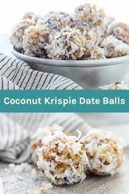 Coconut Krispie Date Balls Recipe Christmas Baking Cookies Coconut Date Balls Coconut Recipes