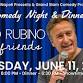 Fred Rubino and Friends Dinner and Comedy Show
