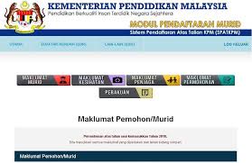 Permohonan kemasukan ke tingkatan 1 sekolah berasrama penuh (sbp) bagi tahun pengambilan 2021 boleh dibuat secara dalam talian (online) sepenuhnya melalui laman sistem aplikasi spskt1 kpm yang dibuka pada tarikh. Aku Dan Sesuatu Pendaftaran Pra Sekolah Dan Darjah 1 2018