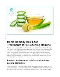 Hair loss in women is often treated with a topical solution (rogaine), some oral contraceptives, a medicated shampoo, and other drugs. Home Remedy Hair Loss Treatments For A Receding By Sunil Arora Issuu