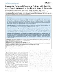 Breast cancer is the second most common cancer found in women — after skin cancer — but that doesn't mean men aren't at risk as well. Pdf Prognostic Factors Of Melanoma Patients With Satellite Or In Transit Metastasis At The Time Of Stage Iii Diagnosis