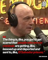 Joe Rogan said it's “horrific” to think that non-criminals could be lumped  in with violent migrant gang members and shipped off to maximum-security  prisons. https://trib.al/8fdK6e0