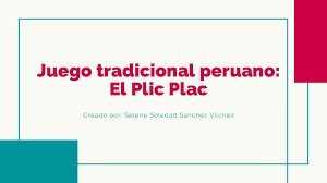 We did not find results for: Calameo Juego Tradicional Peruano El Plic Plac