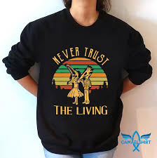 Their living brains think too much. Beetlejuice Never Trust The Living Vintage T Shirt