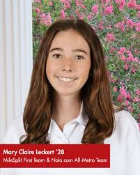 The trio of Leah Varisco '26, Finley Buhler '30 & Coco Varisco '30 were  named to the 2025 New Orleans Cross Country All~Metro Team for their  outstanding performances at the State Championship