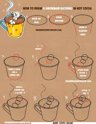 How To Draw A Snowman Bathing In A Hot Cup Of Cocoa Easy Step By Step Drawing Tutorial For Kids On Winter How To Draw Step By Step Drawing Tutorials