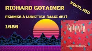 Nulles en mirettes, bonnes en goguette. Richard Gotainer Femmes A Lunettes 1989 Maxi 45t Youtube