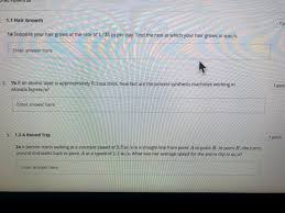Although it may be hard to believe, most people's hair grows at the rate of half an inch per month, explains shab reslan, a trichologist and hair health expert at hairclub. 1 1 Hair Growth 1p 1a Suppose Your Hair Grows At The Chegg Com