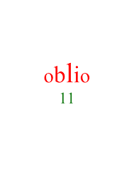 Martina bocchi • 15 ottobre 2012 cl. Oblio Iii 11 Progetto Oblio
