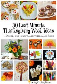 Feast your eyes on the 30 most popular thanksgiving recipes on pinterest. 30 Last Minute Thanksgiving Week Ideas Thanksgiving Fun Thanksgiving Preschool Thanksgiving Kids