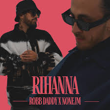 Rihanna (feat. Nonejm)