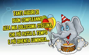 Tanti Auguri Di Buon Compleanno Alla Mia Dolcissima Stellina Buon Compleanno Auguri Di Buon Compleanno Compleanno