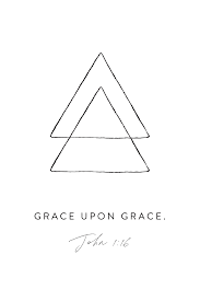 John 1 16 Grace Upon Grace Minimal Christian Wall Art Geometric Christian Art Modern Bible Verse Printable In 2020 Minimalist Quotes Verse Tattoos Bible Tattoos