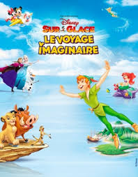 Disney Sur Glace Le Voyage Imaginaire Zenith Rouen Le Grand Quevilly 76120 Sortir A France Le Parisien Etudiant