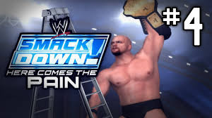 Wwe Smackdown Here Comes The Pain Season Mode Part 4 Ladder Match Hctp 4 Youtube