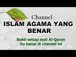 Kebanyakan dari manusia di indonesia ini memeluk agama karena faktor keturunan belaka. Islam Agama Yang Benar Pengenalan Youtube