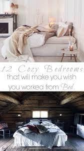 12 Cozy Bedroom Ideas How To Make Your Bedroom Cozy Cozy Bedroom Bedroom Home